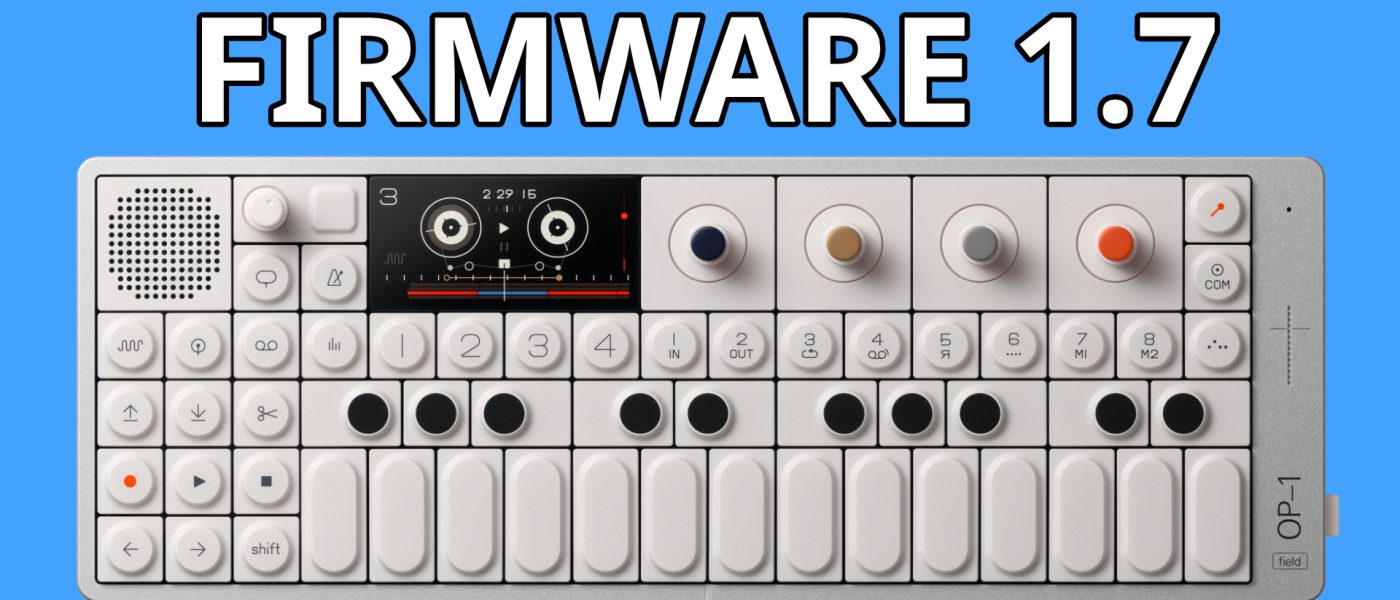OP-1 Field 1.7 Adds Tape Undo After 15 Years